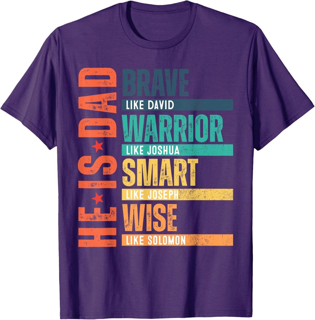 He Is Dad Religious Happy Father's Day Christian Dad Bible T-Shirt
