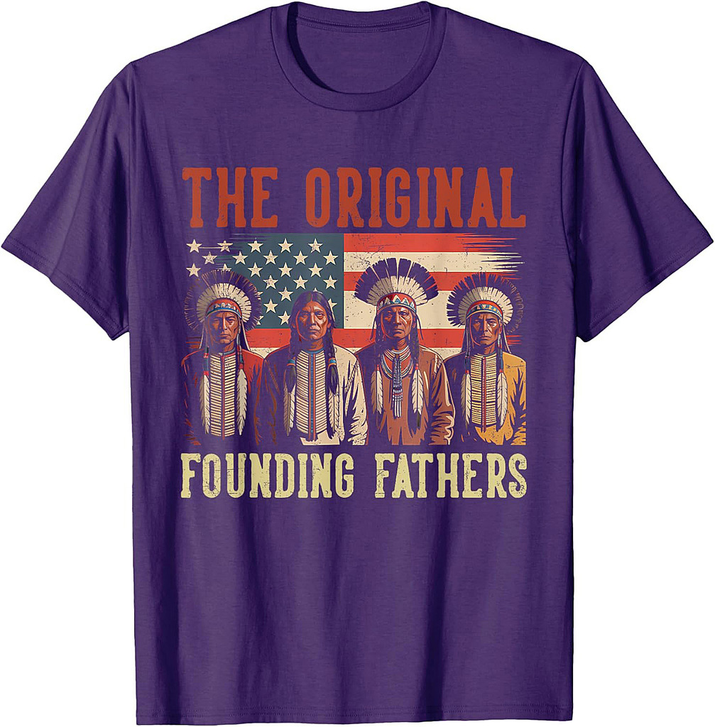 Vintage Native American Indian The Original Founding Fathers T-Shirt