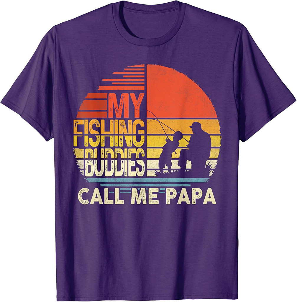 My Fishing Buddies Call Me Papa Shirt Father's Day T-Shirt