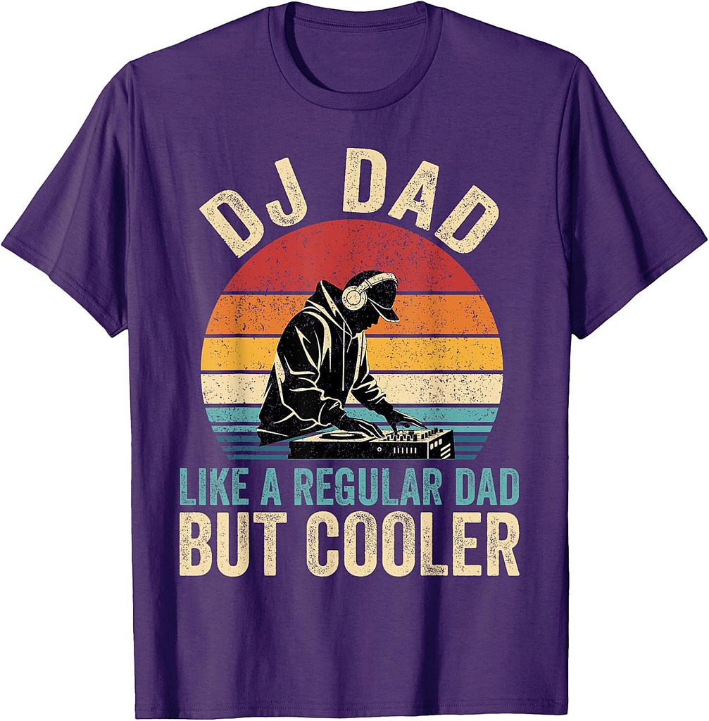 DJ Dad Like Regular Dad But Cooler Father's Day T-Shirt