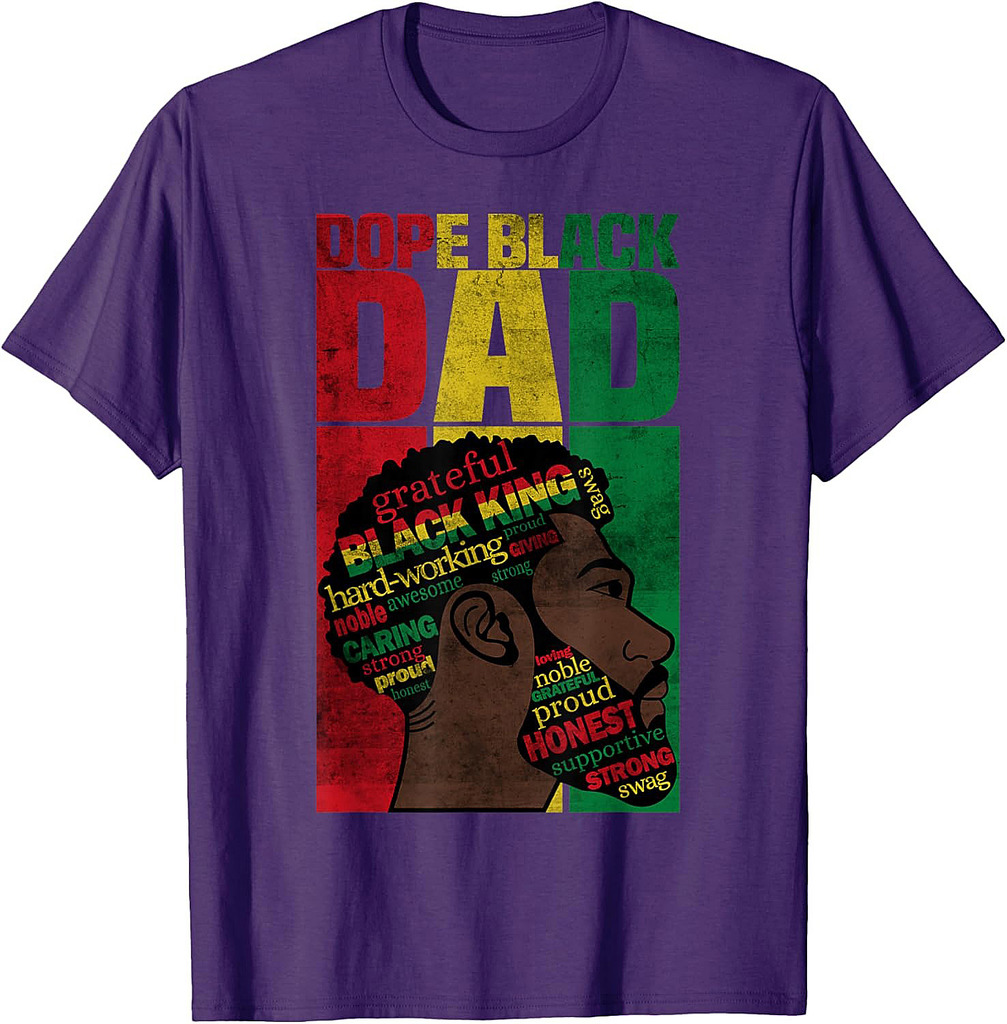 Dope Black Dad Juneteenth Father's Day Dope Black Father T-Shirt