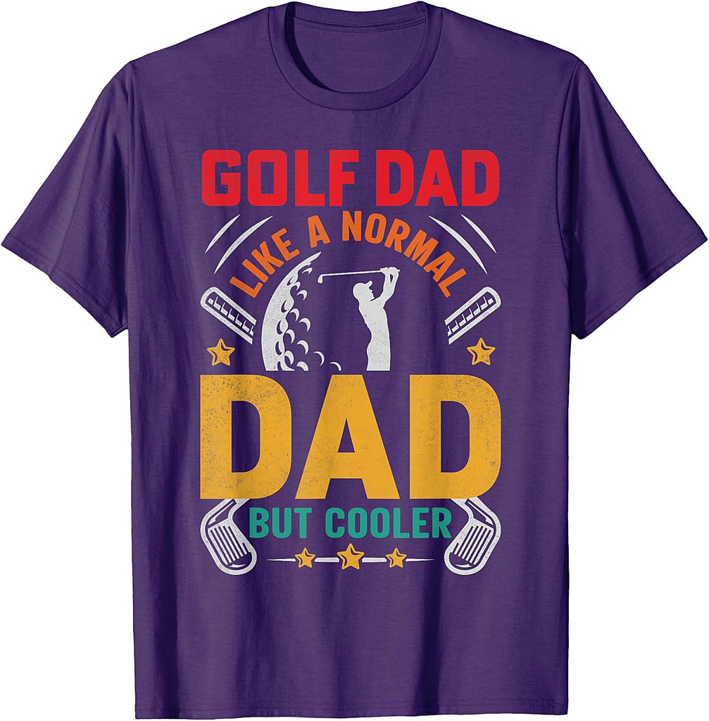 Golf Dad Father's Day For Daddy T-Shirt