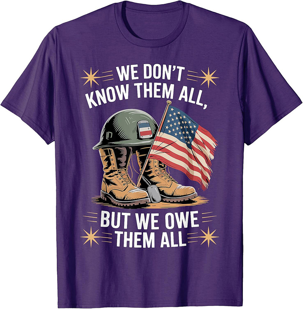 We Owe Them All Patriotic Memorial Veterans Day T-Shirt