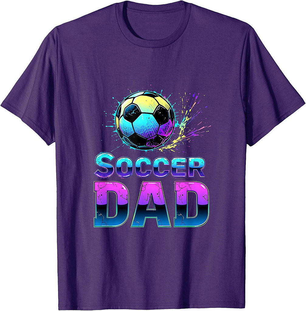 Funny Soccer Dad Daddy Soccer Sport Lover Fan Fathers Day T-Shirt