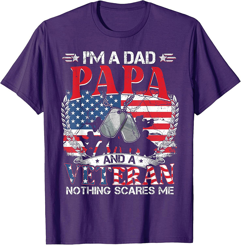 I'm Dad Papa Veteran Nothing Scares Me Father's Day T-Shirt