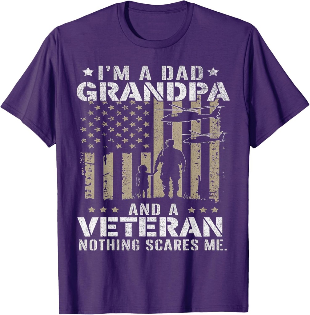 I'm A Dad Grandpa And Veteran Shirt Fathers Day Veteran T-Shirt