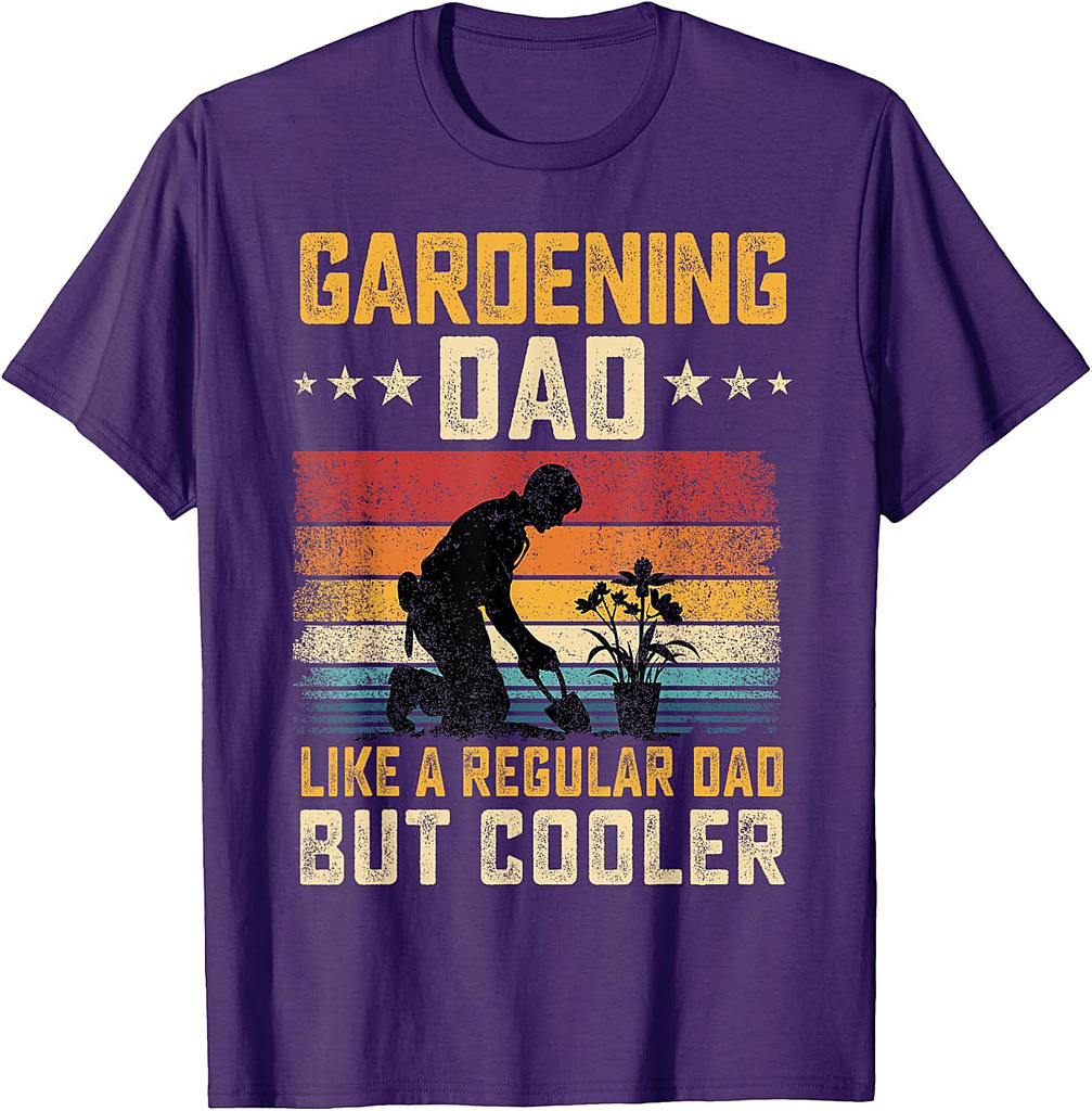 Gardening Dad Like Regular Dad But Cooler Father's Day T-Shirt