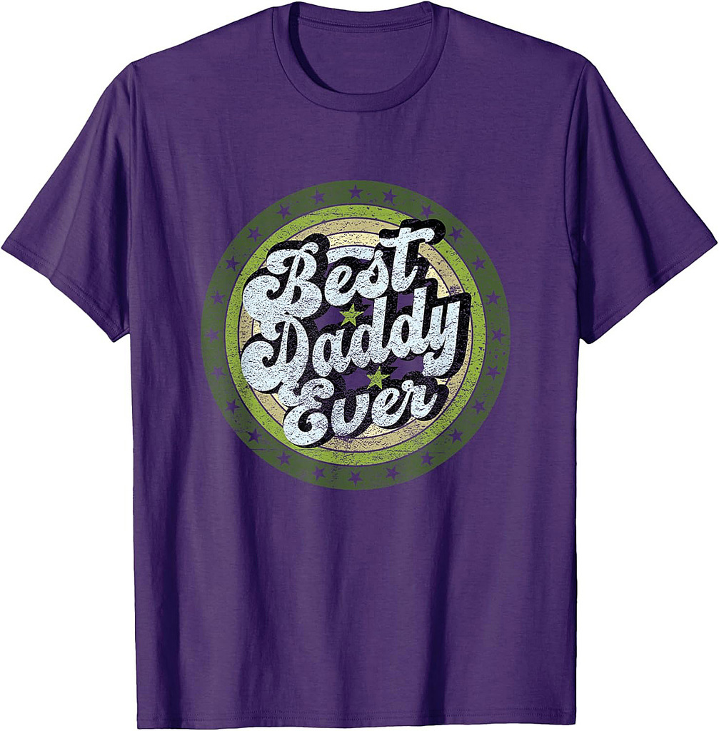 Best Dad Ever for Father's Day Daddy Retro Design T-Shirt