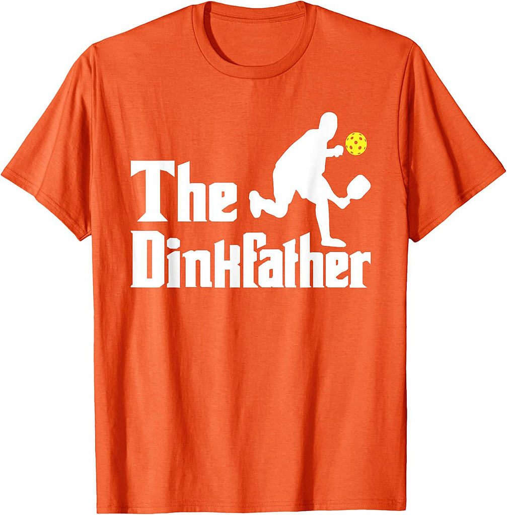 The Dinkfather  Funny Pickleball Player Paddleball Lover T-Shirt