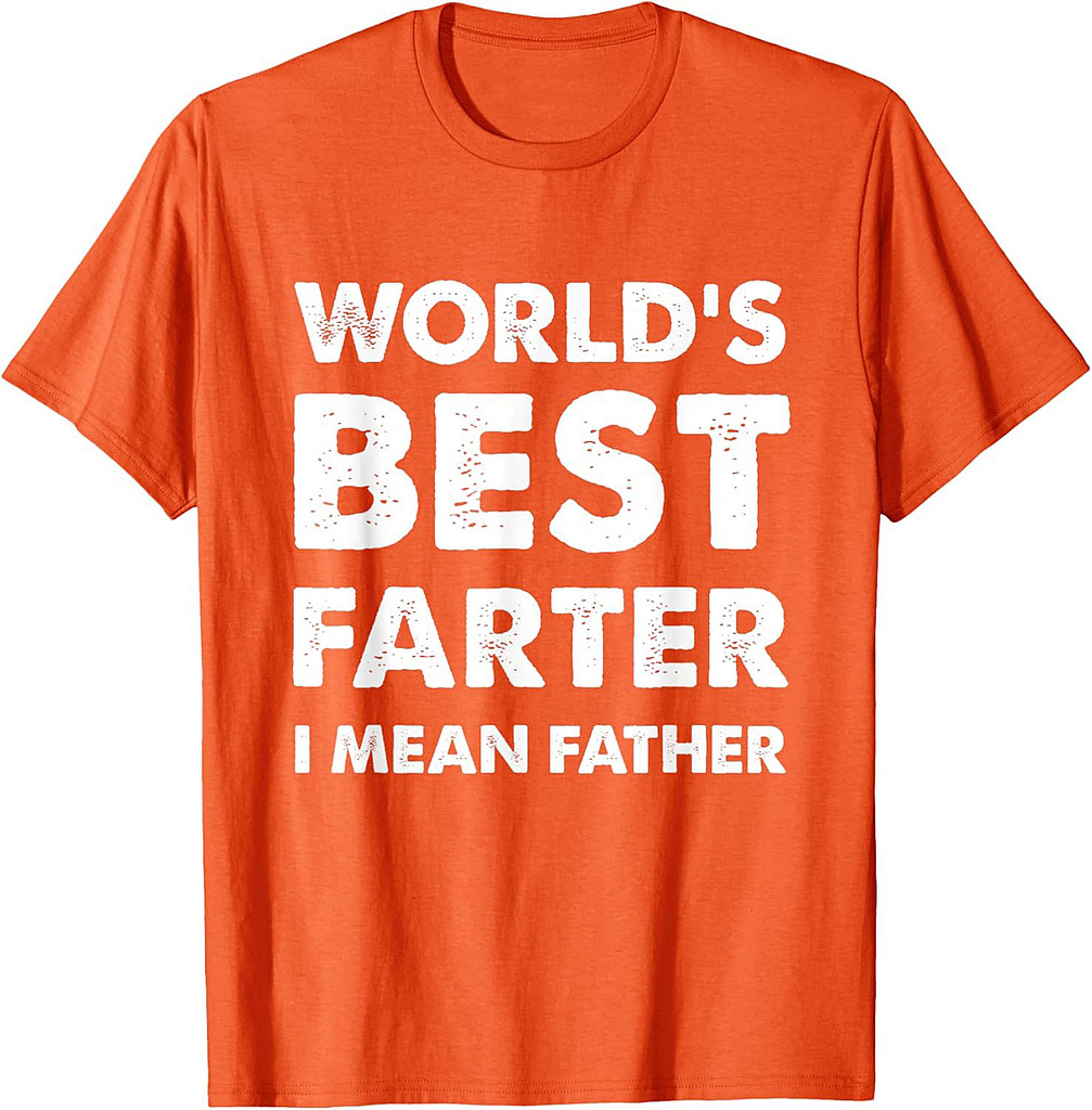 Father's Day Retro Dad World's Best Farter I Mean Father T-Shirt