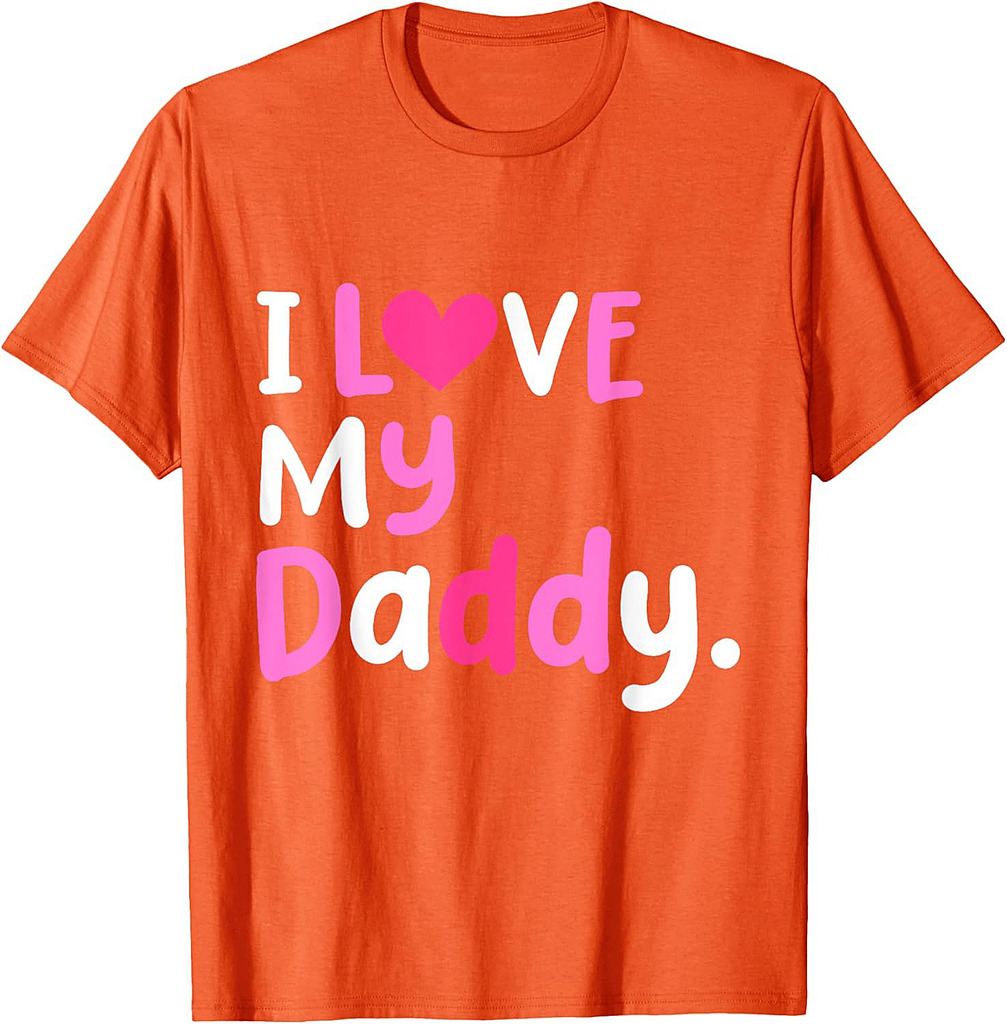I Love My Daddy Best Dad Ever Father's Day Cool Kids T-Shirt