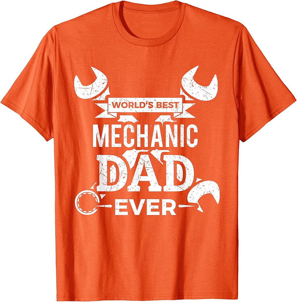 World's Best Mechanic Dad Ever T-Shirt