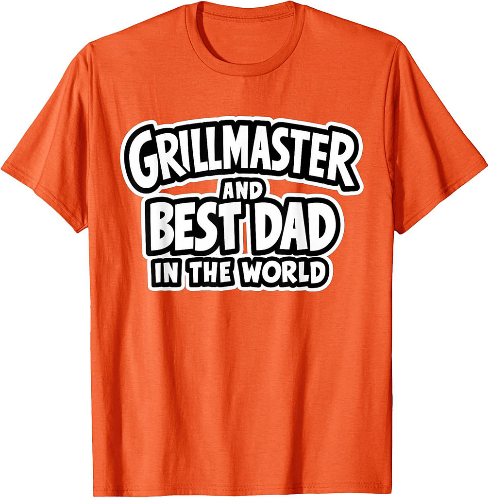 Father's Day Grillmaster Best Dad In The World T-Shirt