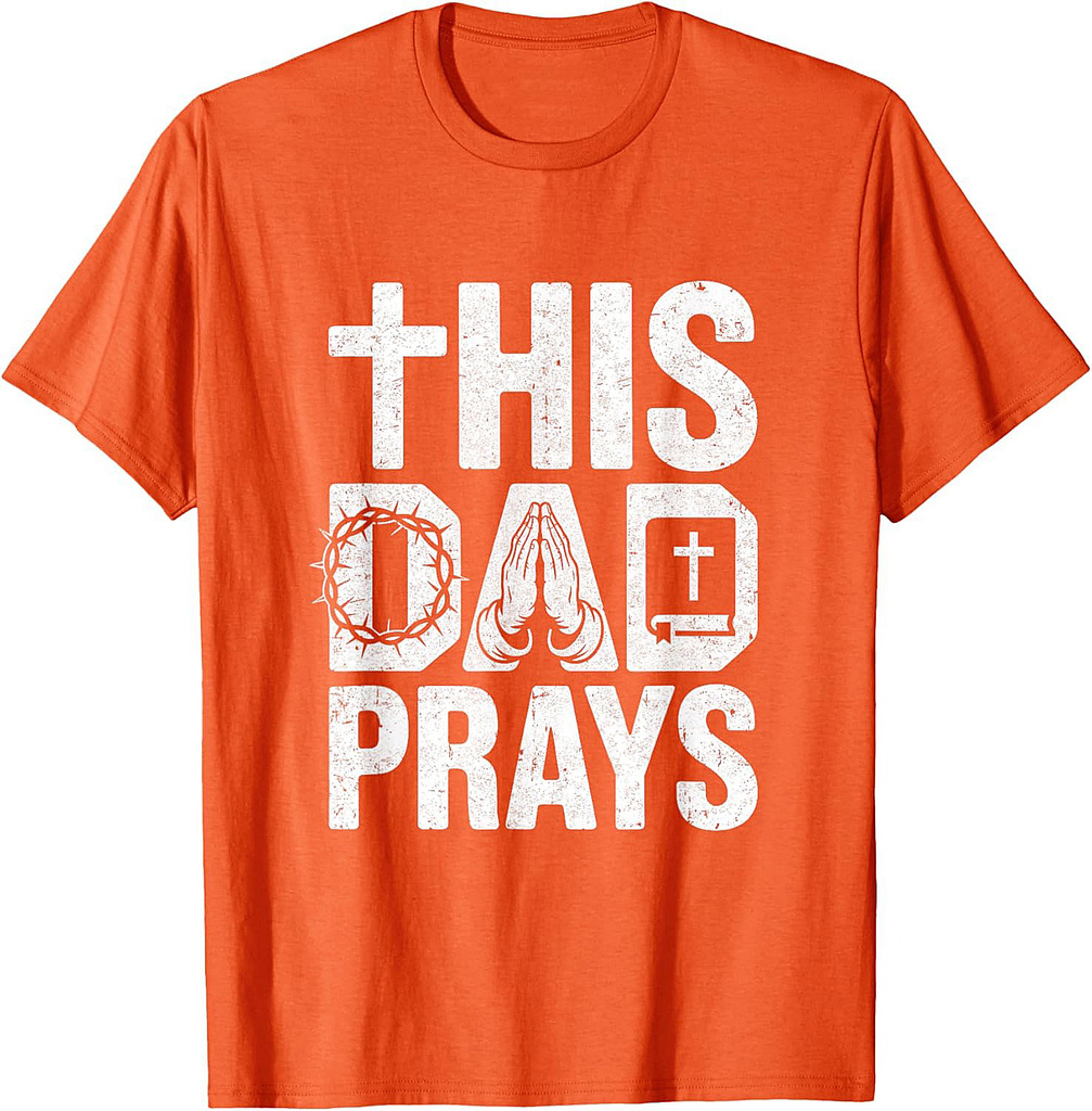 This Dad Pray Religious Vintage Father's Day Christian Daddy T-Shirt