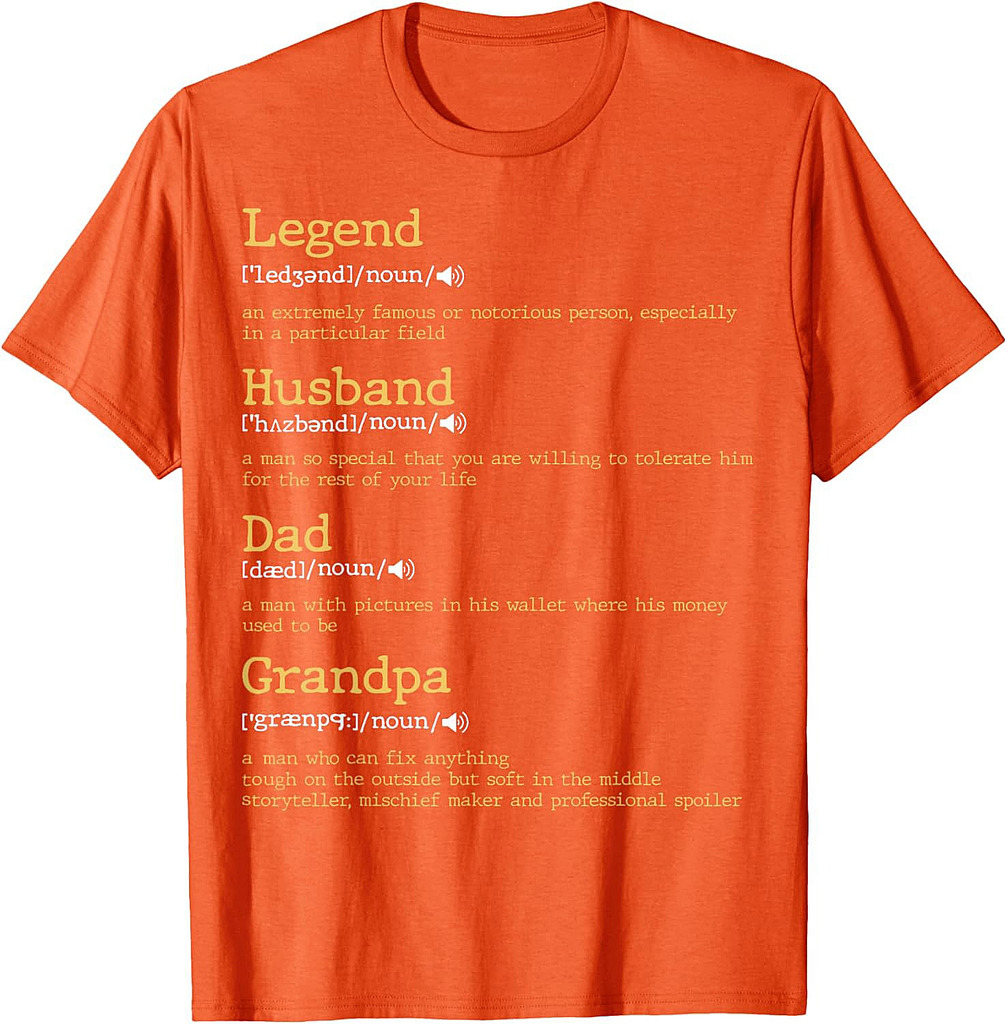 Father's Day Dad Definition  Legend Husband Dad Grandpa T-Shirt