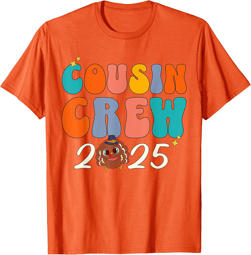 Cousin Crew 2025 Thanksgiving Turkey Matching Group T-Shirt