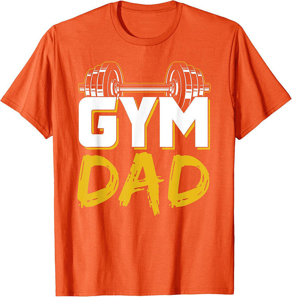 Gym Dad Fitness Workout Weightlifting Training Father Daddy T-Shirt