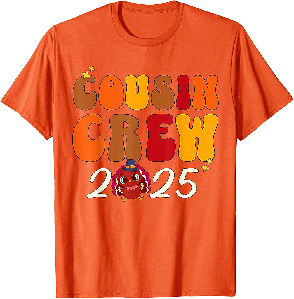 Cousin Crew 2025 Thanksgiving Turkey Matching Group T-Shirt