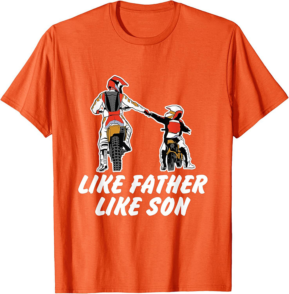Like Father Like Son Dirt Bike Riding Motocross Father T-Shirt