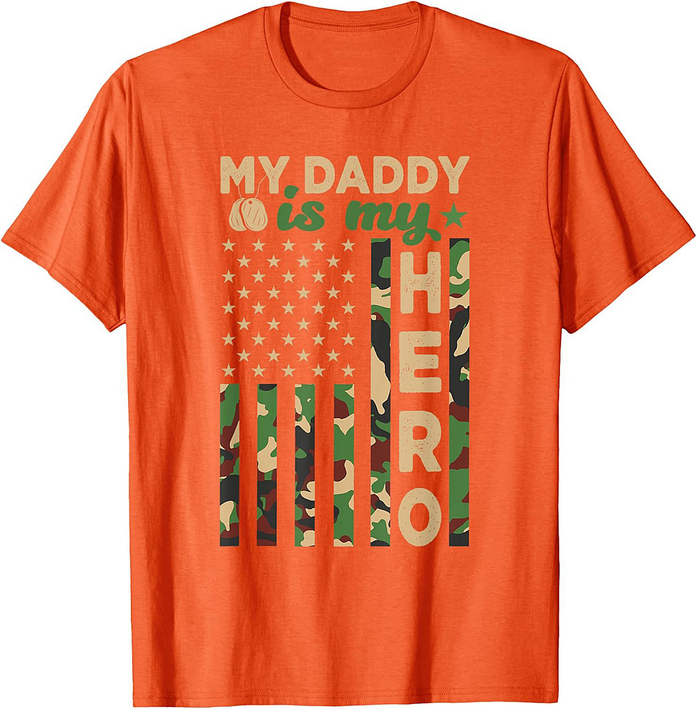 My Daddy Is My Hero Military Dad US Flag Father’s Day Funny T-Shirt