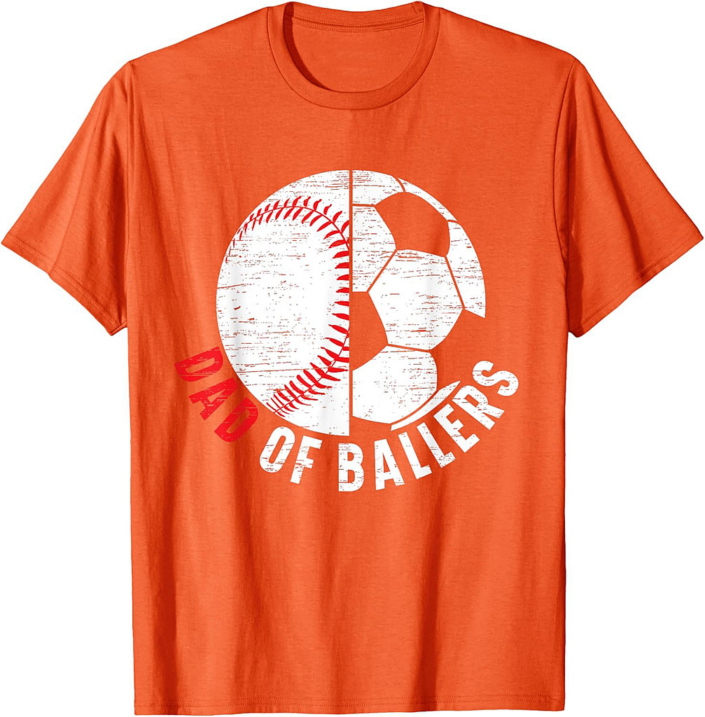 Dad Of Ballers Fathers Day Sport Lover Papa Soccer Baseball T-Shirt