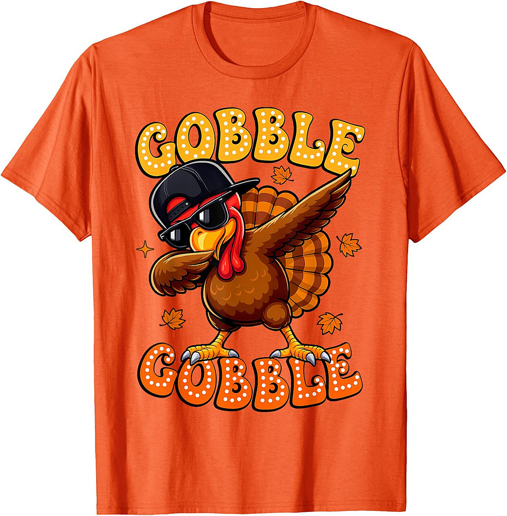 Gobble Turkey Day Happy Thanksgiving Women Toddler Girl Boy T-Shirt