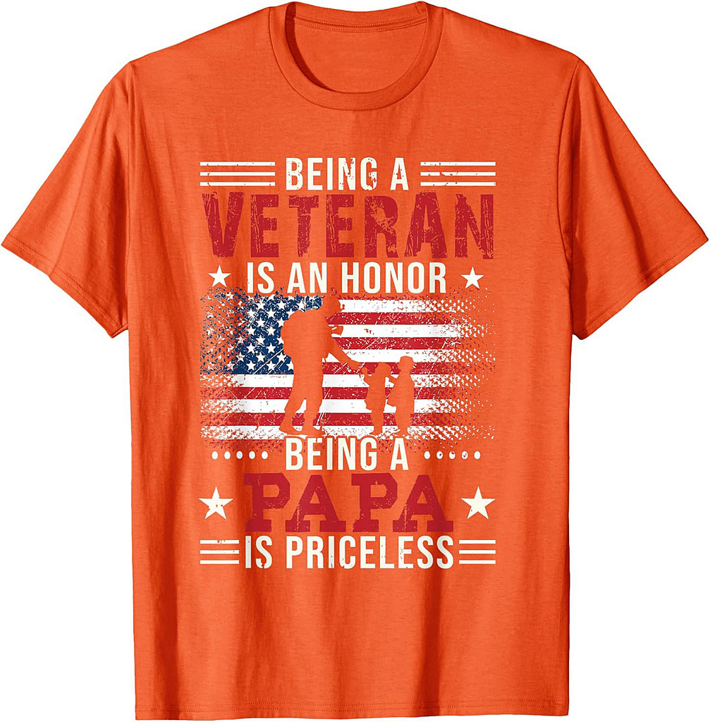 Being A Veteran Is An Honor Being Papa Is Priceless T-Shirt