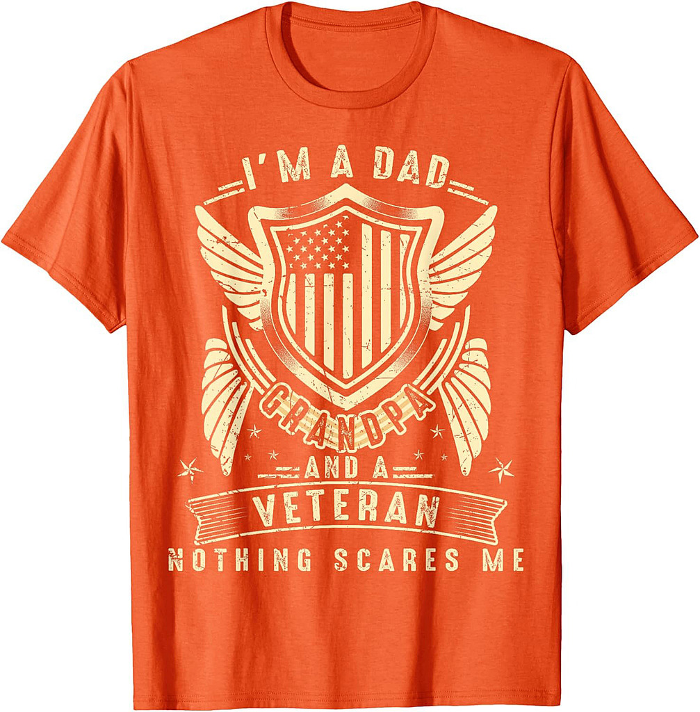 Father's Day  Veterans Day I'm a Dad Grandpa and a Veteran T-Shirt