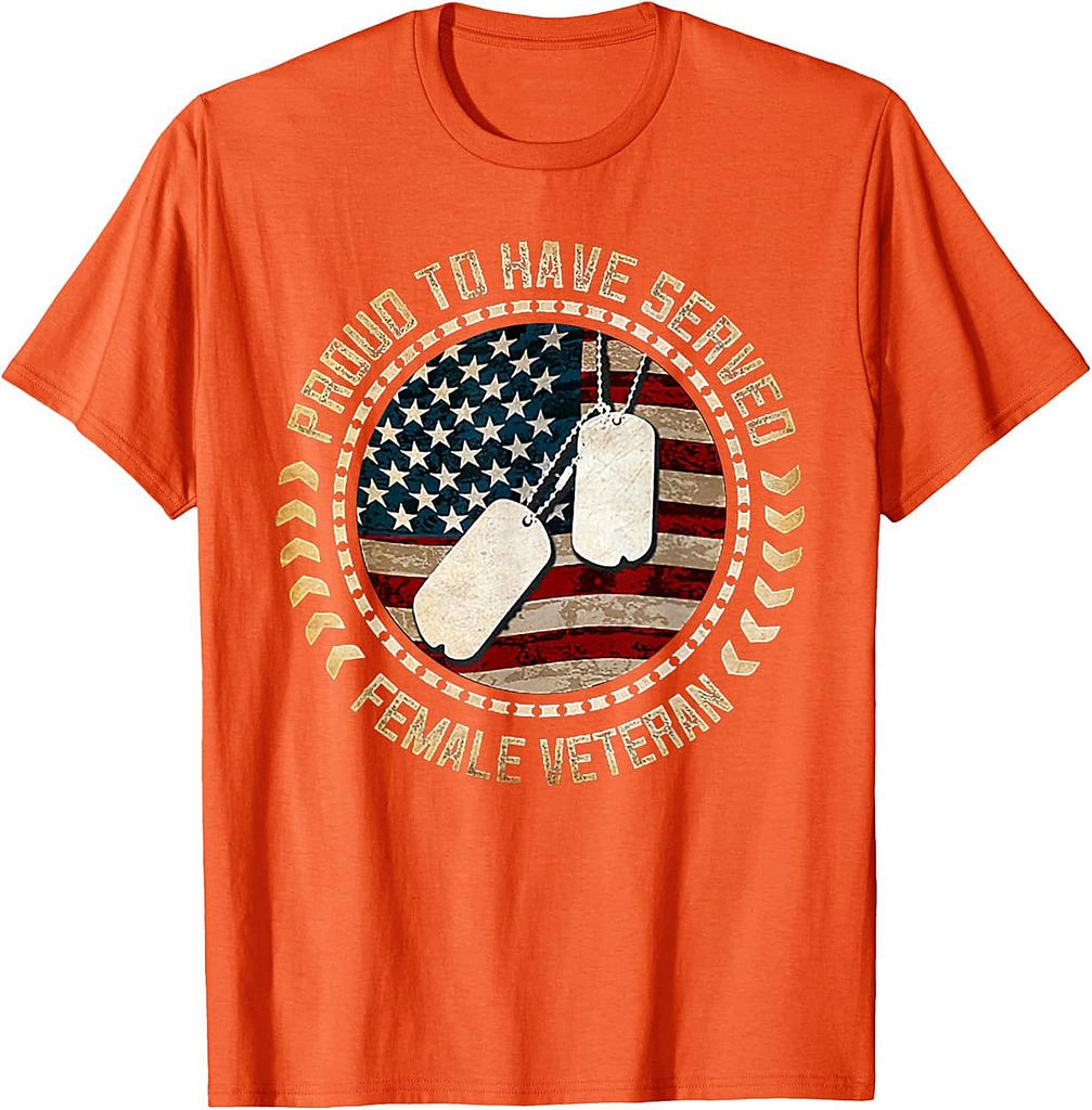 Proud To Have Served Female Veteran T-Shirt