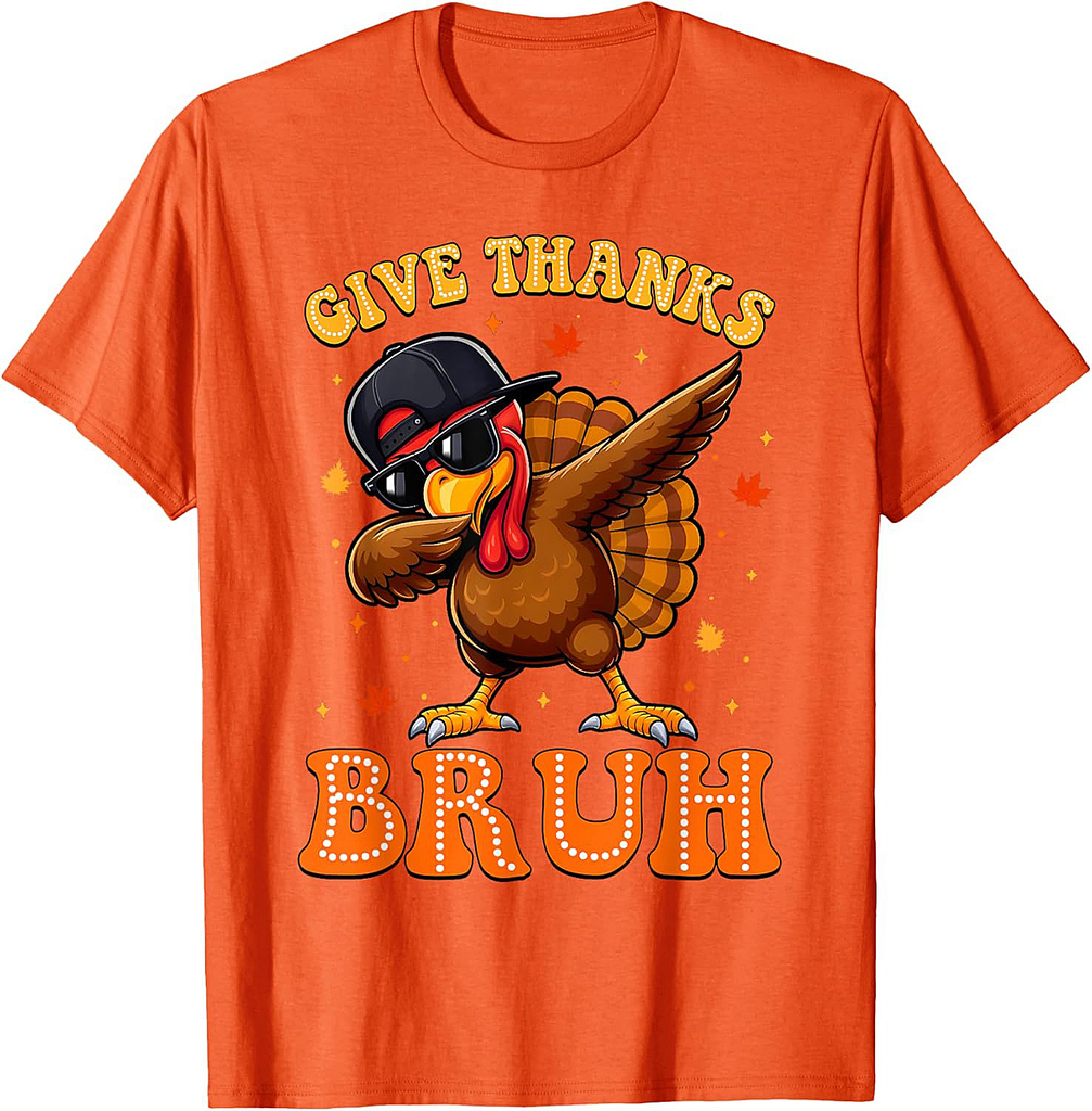 Give Thanks Bruh Turkey Thanksgiving Fall Season T-Shirt
