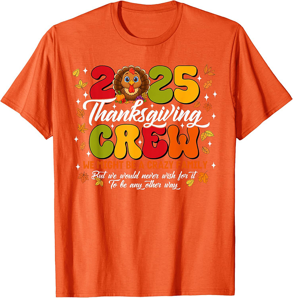 Family Thanksgiving 2025 Thanksgiving Crew Turkey Matching T-Shirt