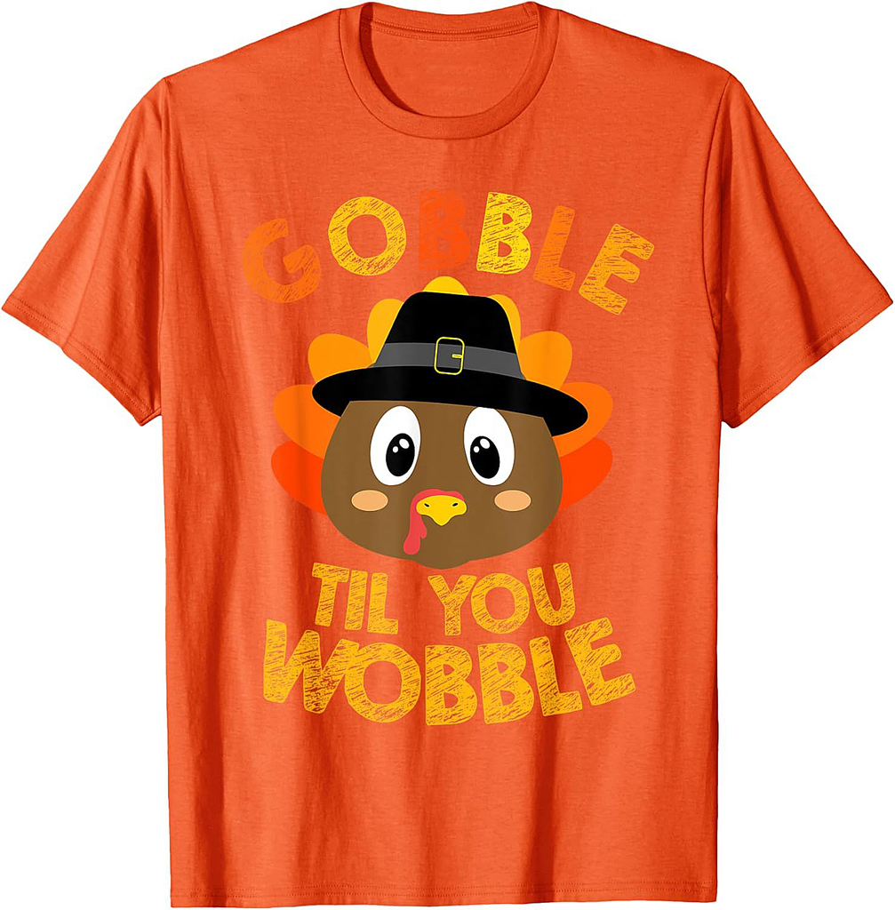 Gobble Til You Wobble Shirt Baby Outfit Toddler Thanksgiving T-Shirt
