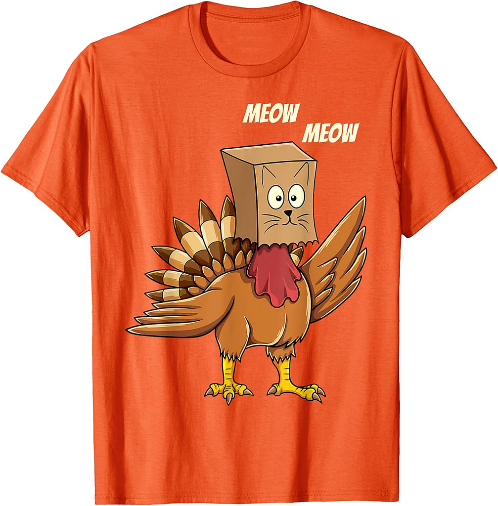 Thanksgiving Turkey Cat Meow Funny Men Women Thanksgiving T-Shirt