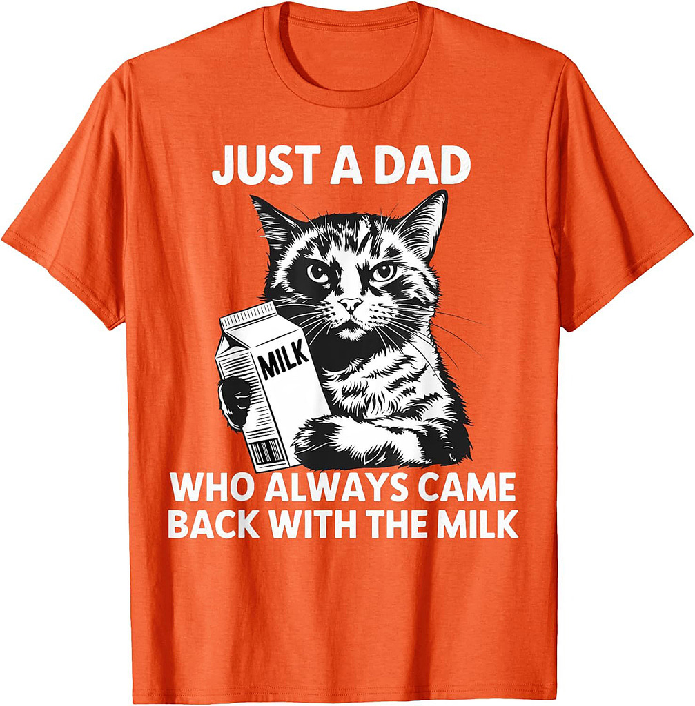 Cat Dad & Milk Funny Cats Gifts For Dad Birthday Father Day T-Shirt