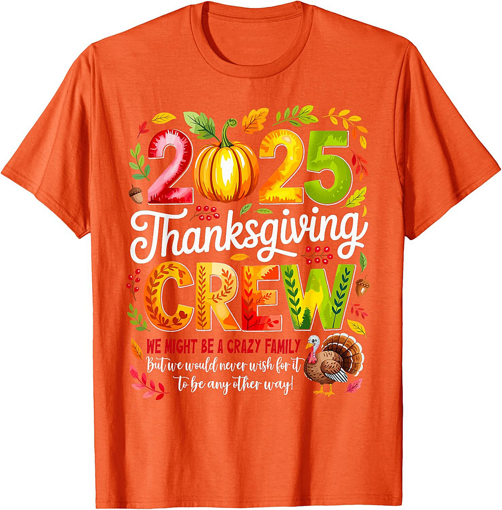 Family Thanksgiving 2025 Thanksgiving Crew Turkey Matching T-Shirt