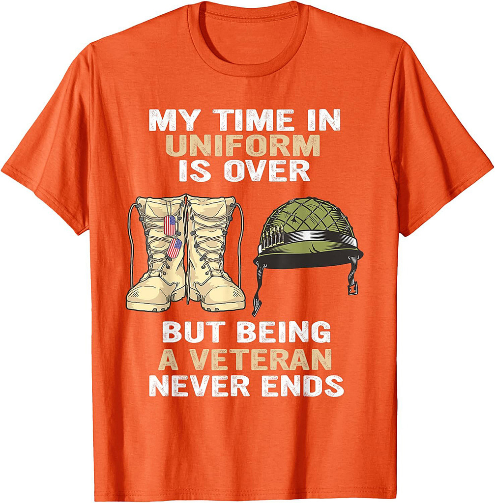 My Time In Uniform Is Over But Being A Veteran Never Ends T-Shirt