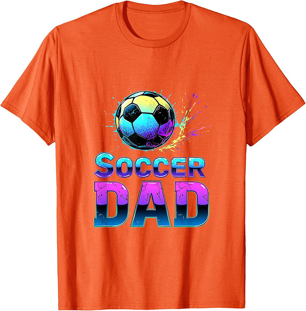 Funny Soccer Dad Daddy Soccer Sport Lover Fan Fathers Day T-Shirt