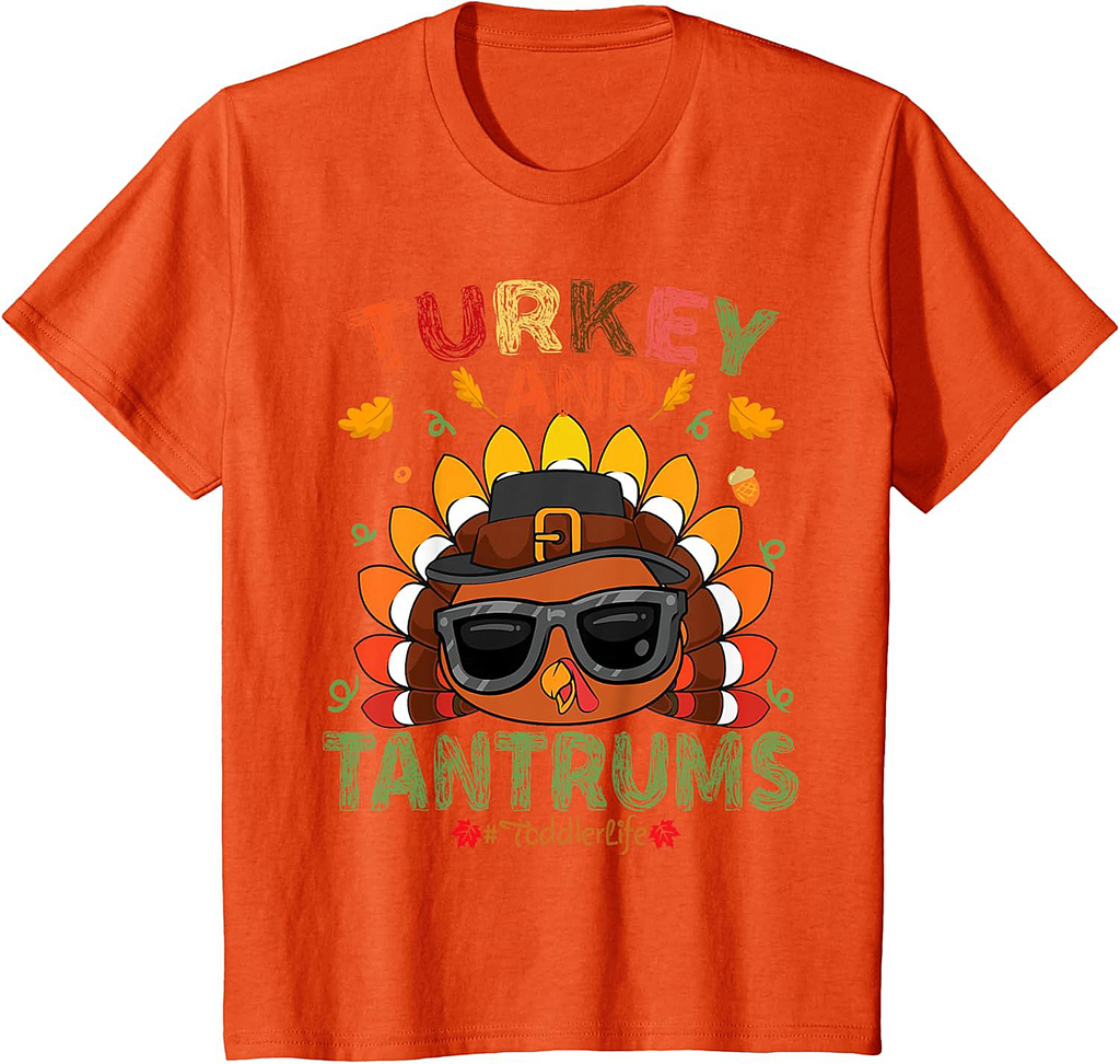 Turkey And Tantrums Toddler Life Thankful Gobble  outfit T-Shirt