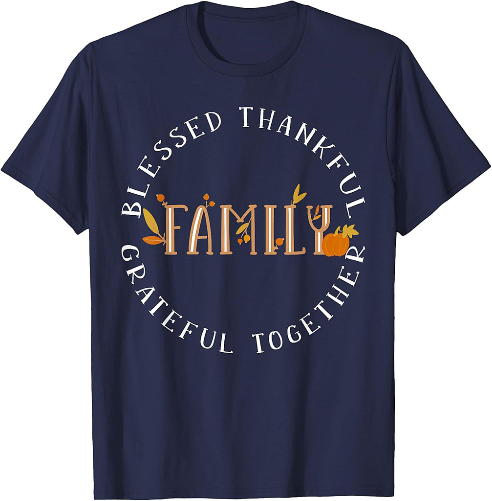 Blessed Thankful Family Thanksgiving Thankful  T-Shirt