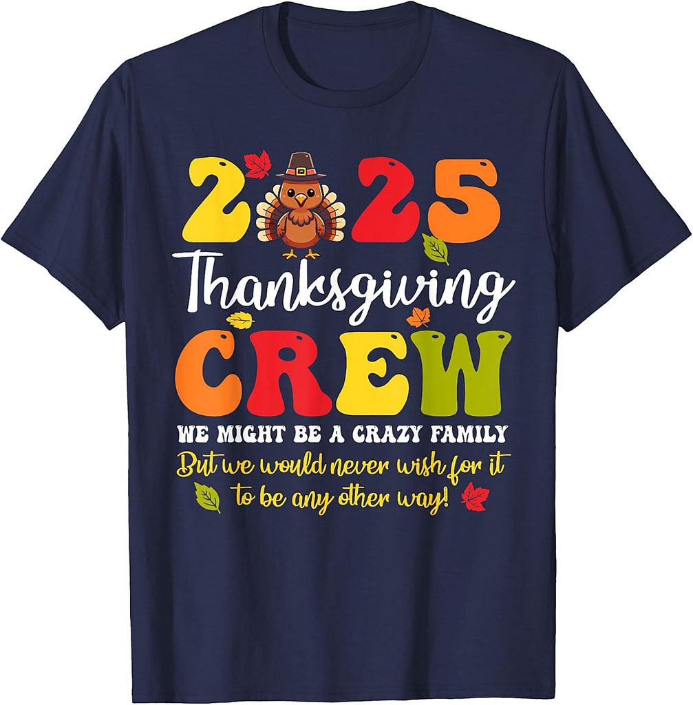 Family Thanksgiving 2025 Thanksgiving Crew Turkey Matching T-Shirt