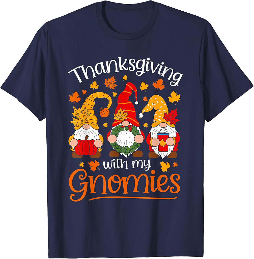 Thanksgiving With My Gnomies Cute Fall Gnome Design T-Shirt