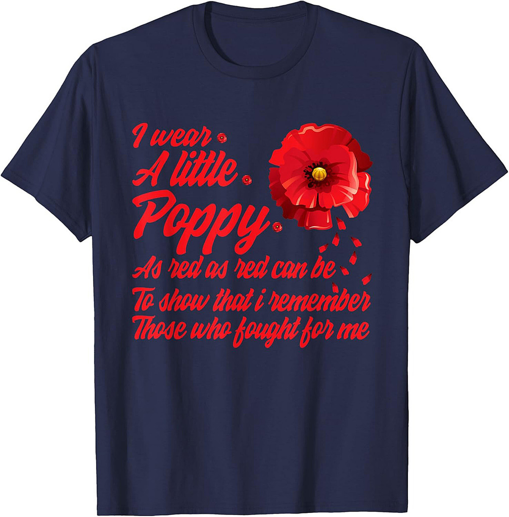 Veterans Day I Wear Red Poppy Flower Remember American USA T-Shirt