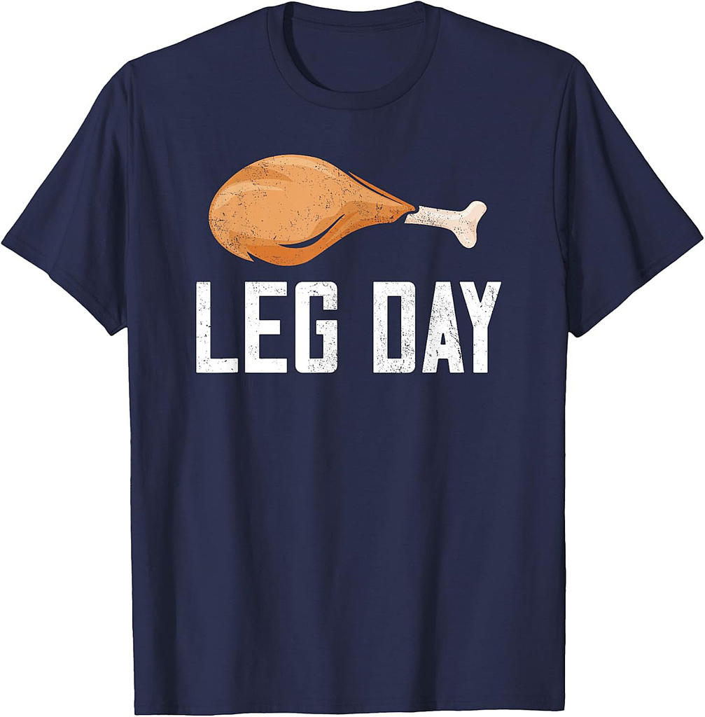 Leg Day Thanksgiving Costume Pilgrim Turkey Day Funny T-Shirt