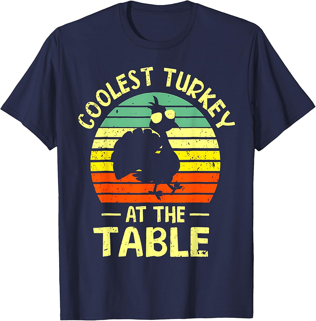 Thanksgiving Toddler Coolest Turkey At The Table Dinner 01 T-Shirt