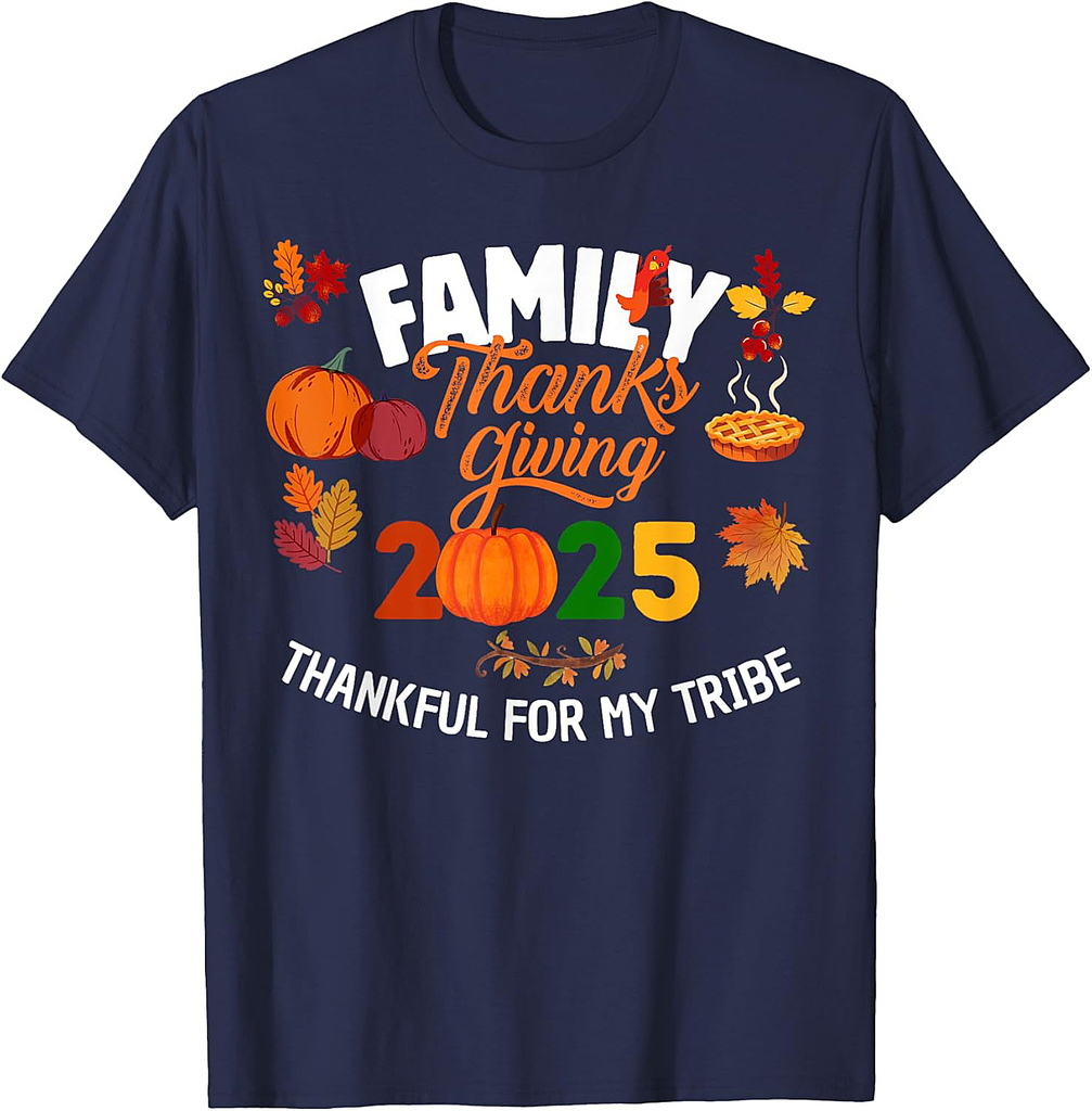 Family Matching Thanksgiving 2025 Thankful For My Tribe T-Shirt