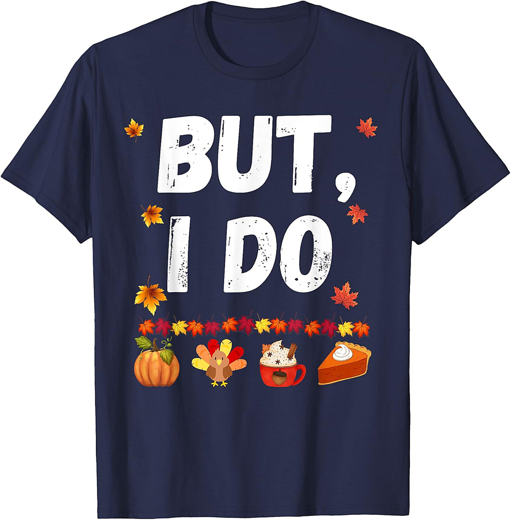 Thanksgiving Couple Shirts I Don't Do Matching Turkey Day T-Shirt