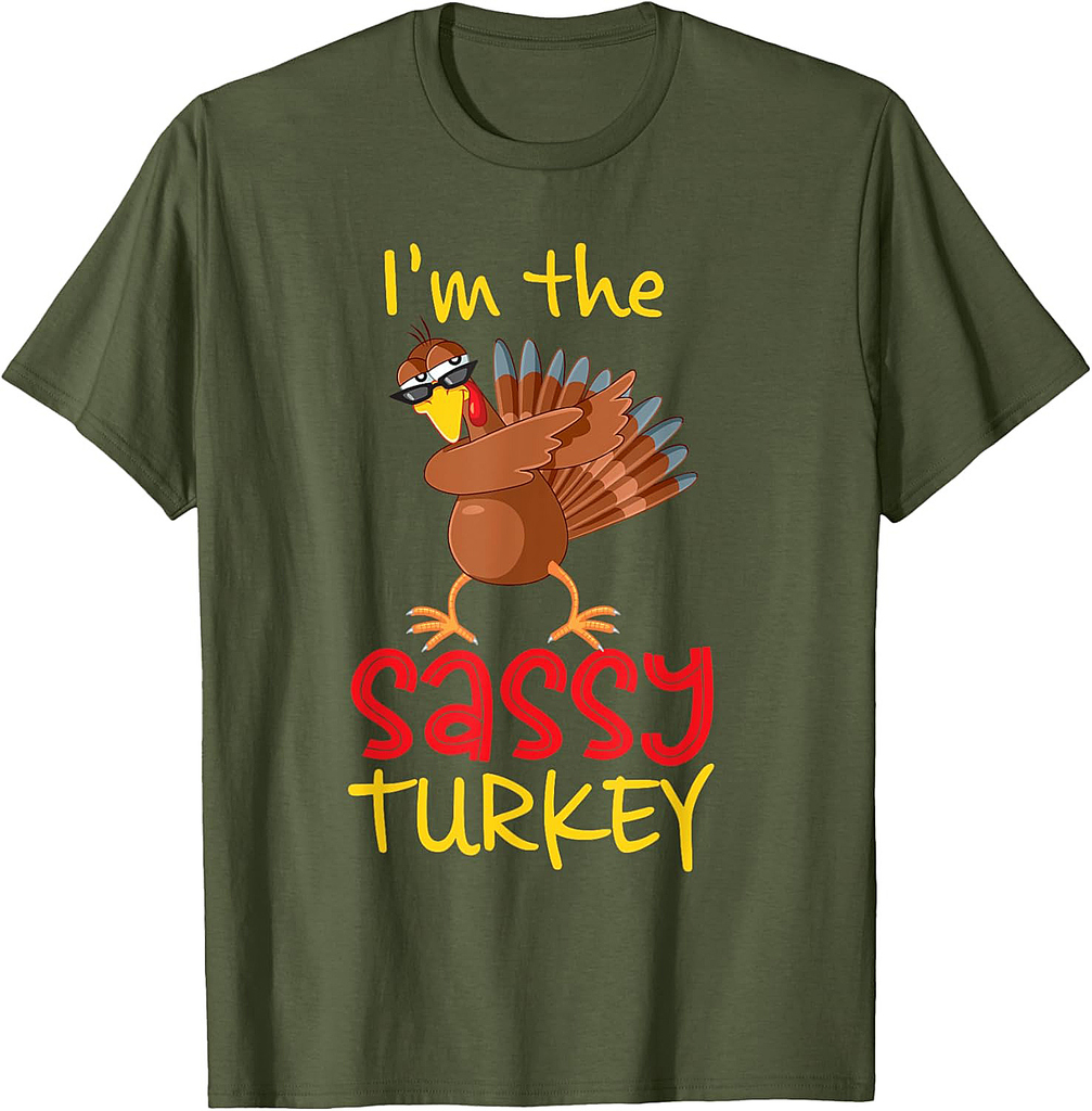 Funny Sassy Turkey Matching Family Group Thanksgiving Party T-Shirt