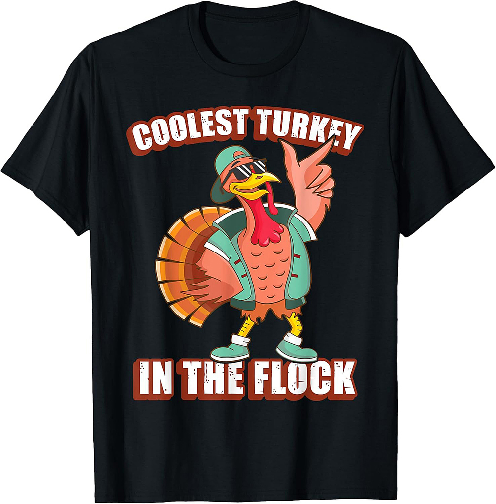 Turkey Thanksgiving Coolest Turkey Toddler T-Shirt