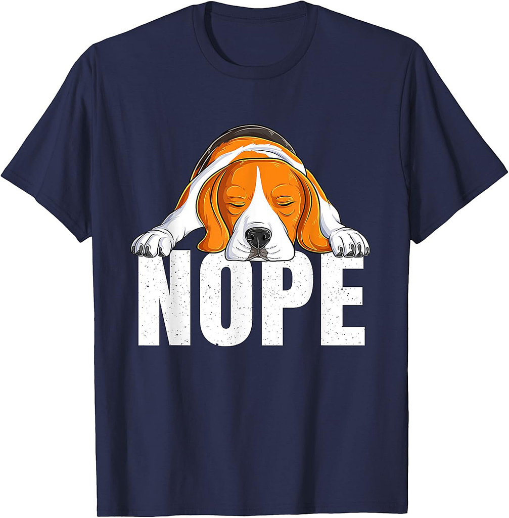 Nope Lazy Beagle Funny Pet Puppy Dog Cute Beagle Lover Men Women T-Shirt