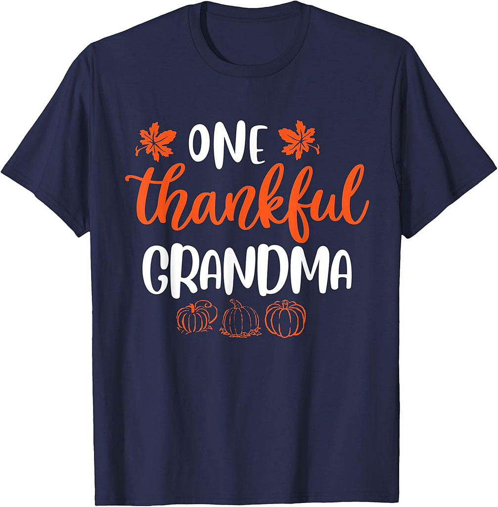 One Thankful Grandma Fall Thanksgiving Autumn Funny Gifts T-Shirt